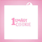 1 Smart Cookie Stencil