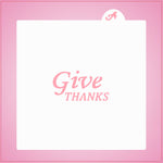 Give Thanks Stencil