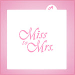 Miss to Mrs Stencil