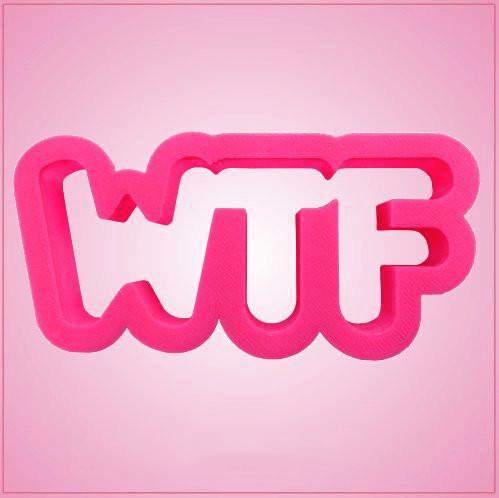 WTF Cookie Cutter 