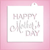 Happy Mothers Day Stencil