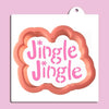 Jingle Jingle Cookie Cutter With Stencil