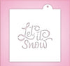 Let It Snow Cookie Cutter With Stencil