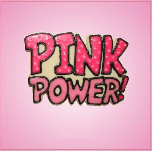 Pink Power Word Cookie Cutter