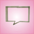 Rectangle Speak Bubble Cookie Cutter 